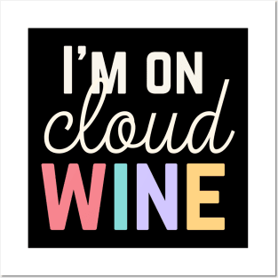 Funny Wine Shirt Cloud Wine T Shirt For Wine Lover Gift For Her Wine Pun Shirt Funny Wine Saying TeeFunny Wine Shirt Cloud Wine T Shirt For Wine Lover Gift For Her Wine Pun Shirt Funny Wine Saying Tee Posters and Art